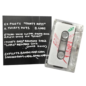 Image of EX PILOTS "Thirty Days" CS