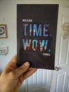 Time. Wow. by Neil Clark