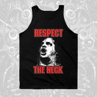 CORPSEGRINDER "RESPECT THE NECK" TANK TOP