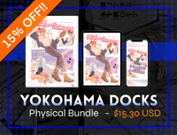 Yokohama Docks - Physical Bundle