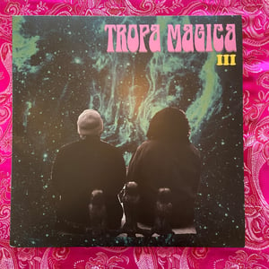 Image of Tropa Magica "III" Vinyl