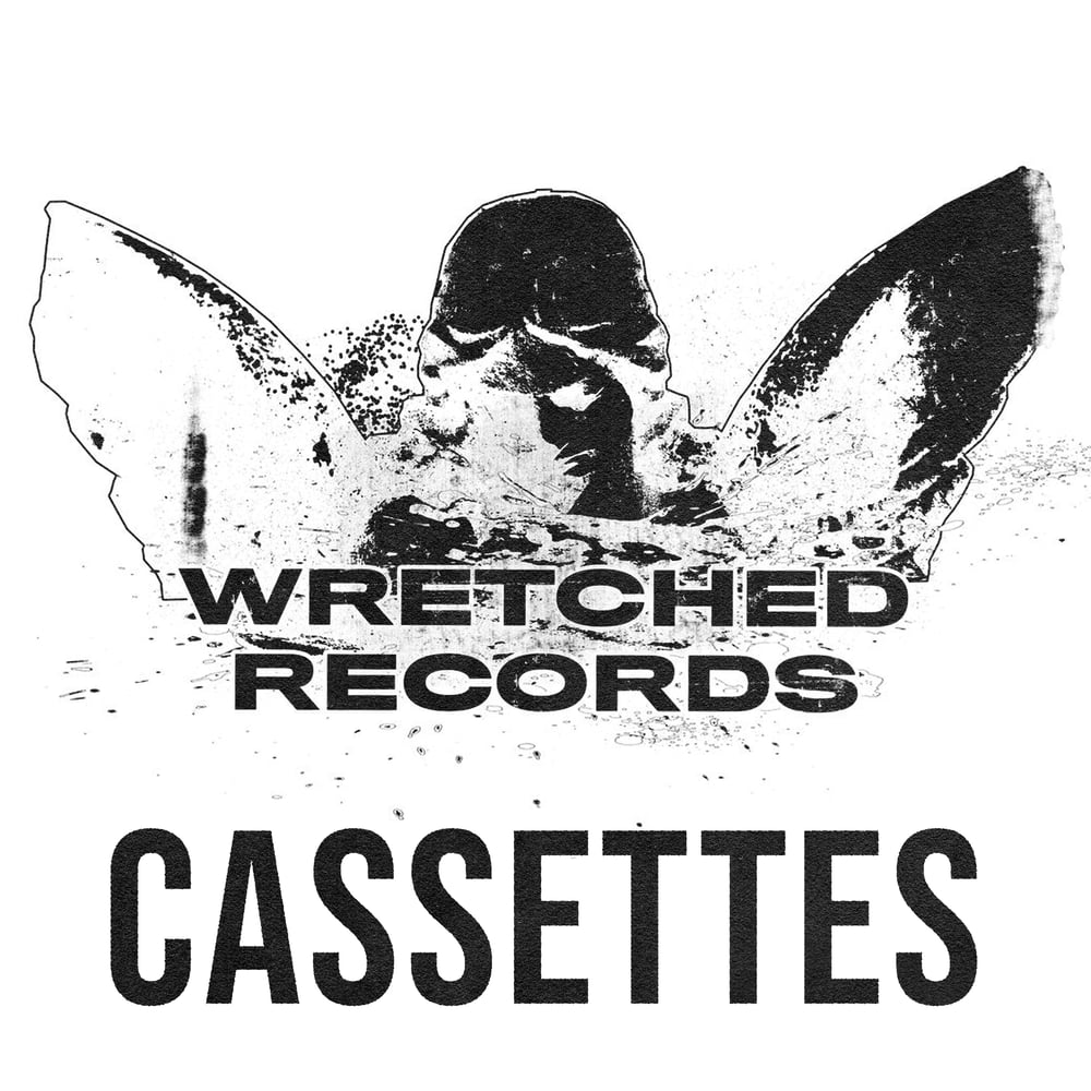 Image of Wretched Records Cassettes
