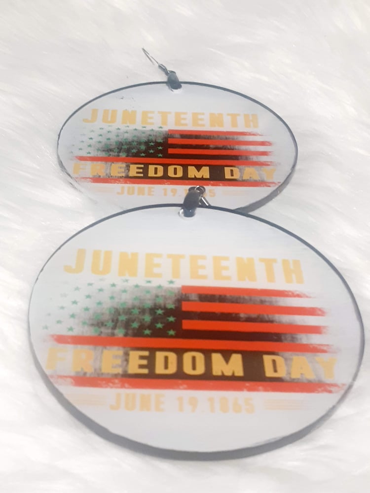 Image of Freedom Day Juneteenth, Black History, Black Queen, Black Girl Magic, Siblimation Earrings