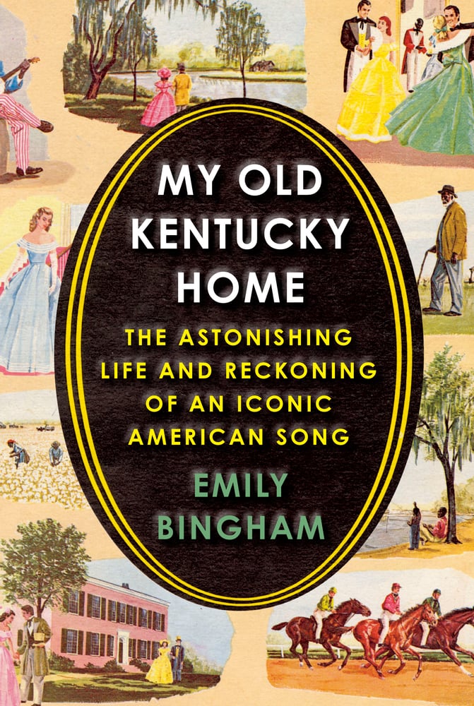 Image of My Old Kentucky Home by Emily Bingham