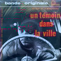 Image 1 of Barney Wilen ‎- Un Témoin Dans La Ville (Fontana 660.226 MR - France - 1959)