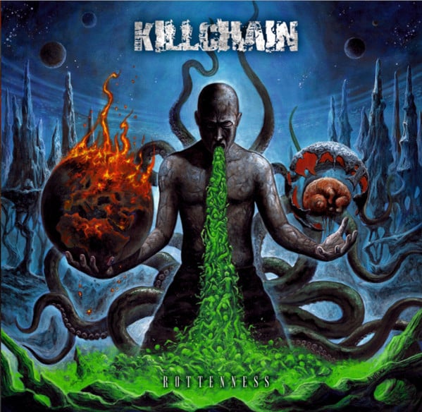 Image of KILLCHAIN - Rottenness CD