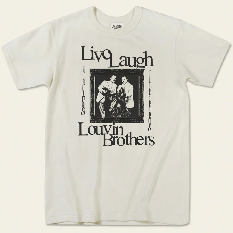 Image of Live Laugh Louvin Brothers