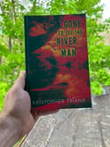 Gone to See The River Man SIGNED HARDBACK Key Edition Bundle