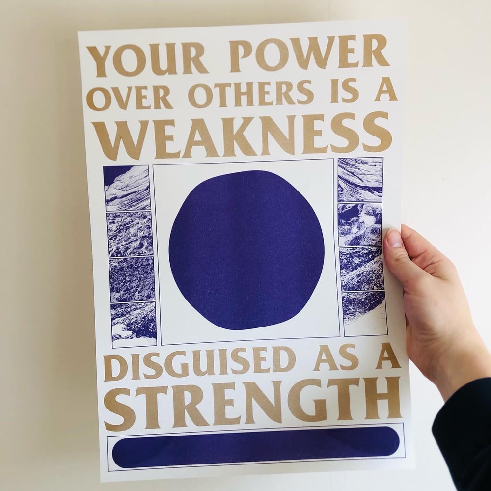 Image of Your power over others is a weakness disguised as a strength A3 purple and gold riso print