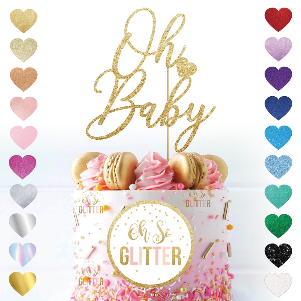 Image of Oh Baby - New Italic - Cake Topper