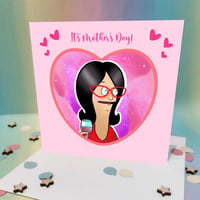 Linda belcher Mother’s Day card 