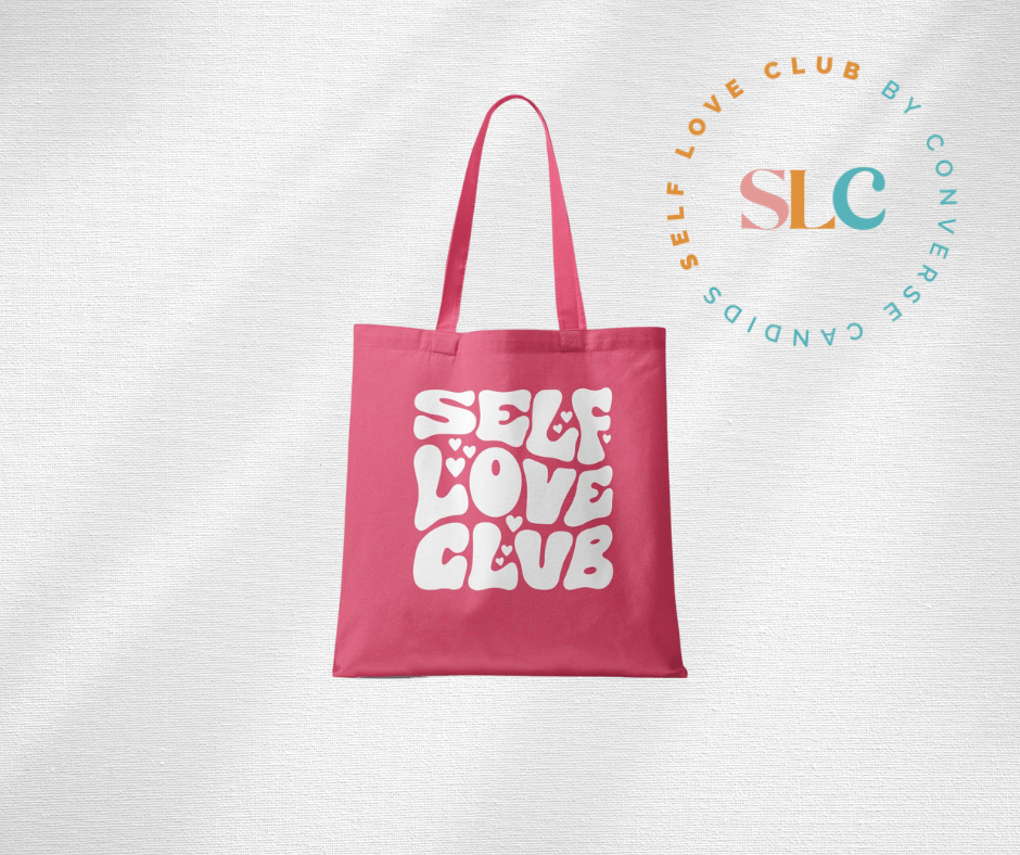 Self Love Club Tote Bag