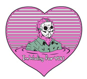 Image of ‘I’m wading for you’ 1.5” enamel pin