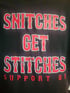 SNITCHES GET STITCHES FAYETTE-NAM T-SHIRT Image 2