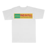 Paid in Full (shirt)