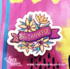 Be Thankful Floral Holographic Sticker