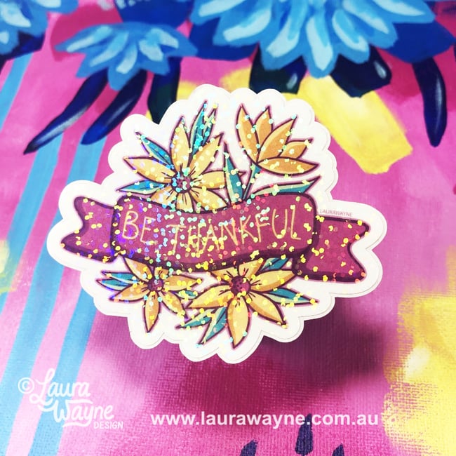 Be Thankful Floral Holographic Sticker