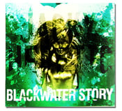 Image of Blackwater Story DIGIPACK EDITION
