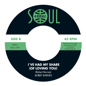 Bobby Barnes -Super High On Your Love / I've Had My Share (Of loving You)