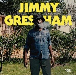 Jimmy Gresham -Shadow Of A Doubt /Chasin' A Rainbow