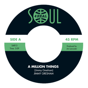 Jimmy Gresham- A Million Things/No Way To Stop It