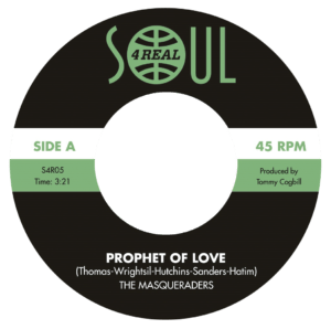 The Masqueraders -Prophet Of Love /You're The One 