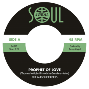 The Masqueraders -Prophet Of Love /You're The One