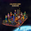 LOLLYPOP LORRY - Goes Dub LP (COLOR VINYL)