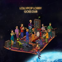 Image of LOLLYPOP LORRY - Goes Dub LP (COLOR VINYL)