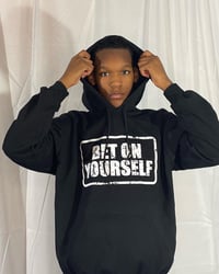 Image 3 of Adult *Bet On Yourself* Unisex Hooded Sweatshirt
