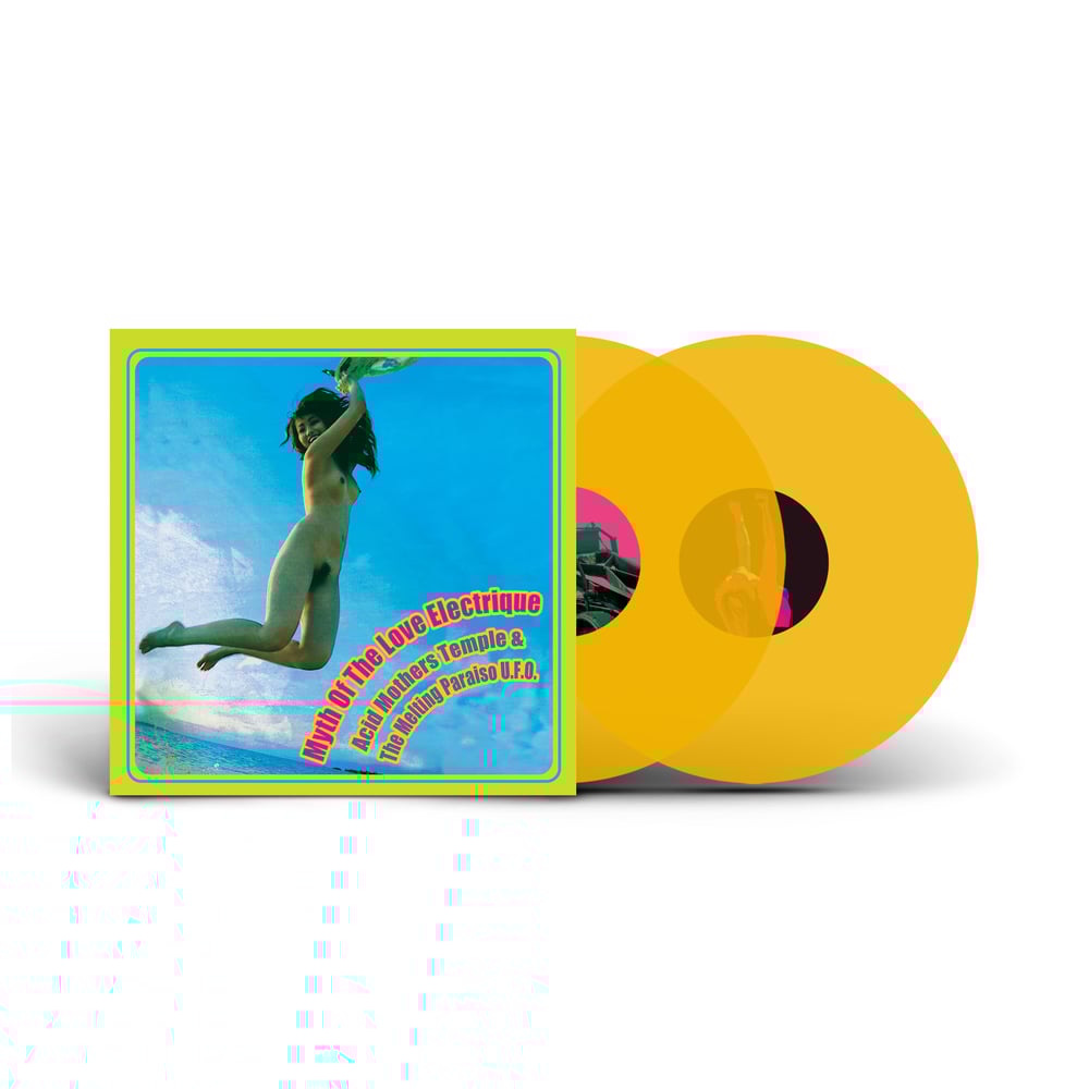 ACID MOTHERS TEMPLE 'Myth Of The Love Electrique' Sun Yellow Vinyl 2xLP