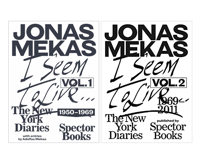 I Seem to Live: The New York Diaries, Vols. 1 & 2 (Bundle), by Jonas Mekas