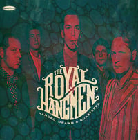 Image of THE ROYAL HANGMEN - Hanged, Drawn & Quartered LP