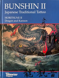 Image 1 of Bunshin II/ Horitsune II: Japanese Traditional Tattoo / Dragon and Kannon