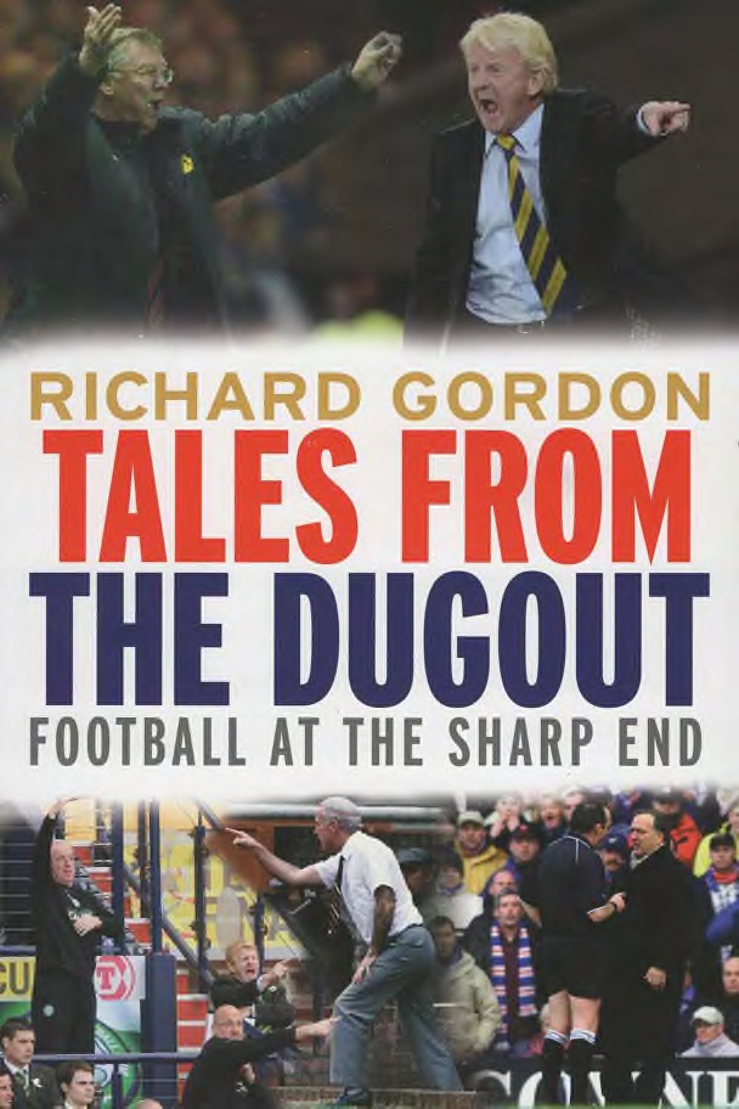 Tales From The Dugout by Richard Gordon