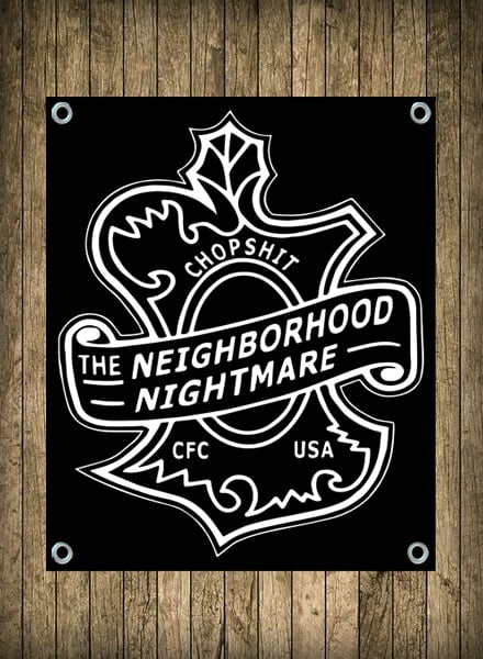 Image of Neighborhood Nightmare [Banner]