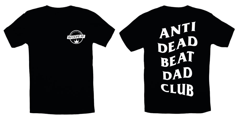 Image of Anti-Dead Beat Dad Club