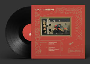 Archimboldos 'Exactomondo' 12" vinyl  