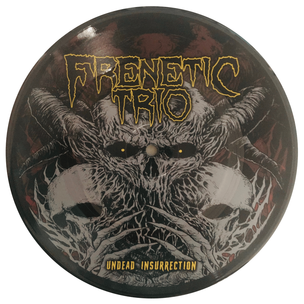 FRENETIC TRIO - UNDEAD INSURRECTION (7" PIC DISC)