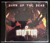 Mortor - Burn up the Dead CD 