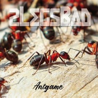 Image 1 of 2LegsBad "ANTGAME" (CD)
