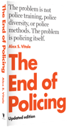 The End of Policing
