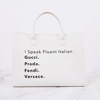 Image 1 of I Speak Italian Tote Bag