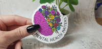 Image 3 of Mental Heath Matters | Floral Sticker