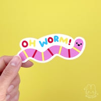 Image 2 of Oh Worm Sticker