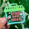 Bugs Are Neat Sticker