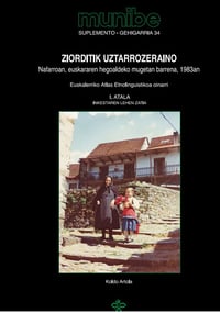 Ziorditik Uztarrozeraino. Nafarroan, euskararen hegoaldeko mugetan barrena, 1983an