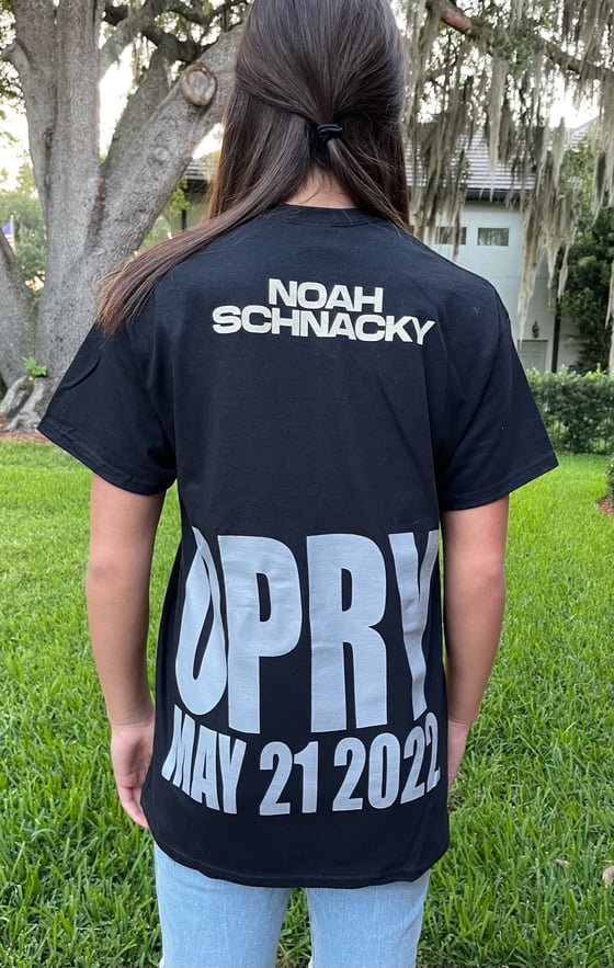 Image of Noah Schnacky  Grand Ole Opry Debut TShirt   Only Available Through Friday May 27th