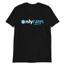 Image 1 of "Only Fades" Official T-shirt