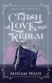 Clash of Love and Realm (Signed Edition!)